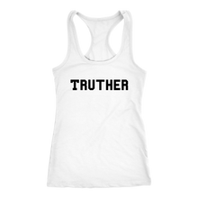 Load image into Gallery viewer, Women's Truther T Shirt - Black Text