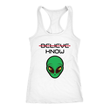 Load image into Gallery viewer, Women's Alien T-Shirt - Believe, Know - Black Text