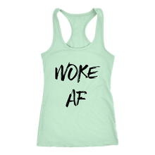 Load image into Gallery viewer, Women's Woke AF T Shirt - Black Text