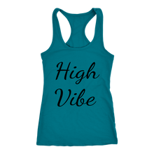 Load image into Gallery viewer, Women's High Vibe T Shirt - Black Text