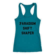 Load image into Gallery viewer, Women's Paradigm Shift Shaper T Shirt - Black Text