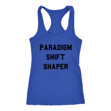 Load image into Gallery viewer, Women's Paradigm Shift Shaper T Shirt - Black Text