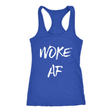 Load image into Gallery viewer, Women's Woke AF T Shirt - White Text