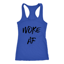 Load image into Gallery viewer, Women's Woke AF T Shirt - Black Text