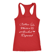 Load image into Gallery viewer, Women's Coffee Water Alcohol Repeat T Shirt - White Text