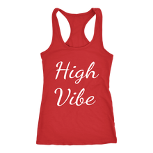 Load image into Gallery viewer, Women's High Vibe T Shirt - White Text