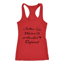 Load image into Gallery viewer, Women's Coffee Water Alcohol Repeat T-Shirt  Black Text