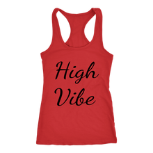 Load image into Gallery viewer, Women's High Vibe T Shirt - Black Text