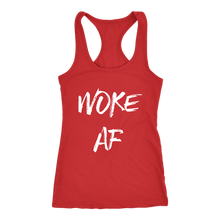 Load image into Gallery viewer, Women's Woke AF T Shirt - White Text