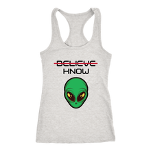 Load image into Gallery viewer, Women's Alien T-Shirt - Believe, Know - Black Text
