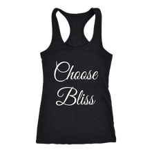 Load image into Gallery viewer, Women's Choose Bliss T Shirt - White Text