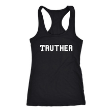 Load image into Gallery viewer, Women's Truther T Shirt - White Text
