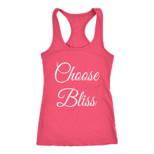 Load image into Gallery viewer, Women's Choose Bliss T Shirt - White Text