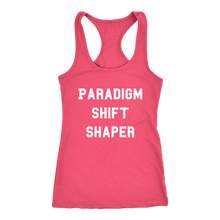 Load image into Gallery viewer, Women's Paradigm Shift Shaper T Shirt  - White Text