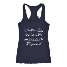 Load image into Gallery viewer, Women's Coffee Water Alcohol Repeat T Shirt - White Text