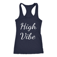Load image into Gallery viewer, Women's High Vibe T Shirt - White Text