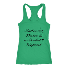 Load image into Gallery viewer, Women's Coffee Water Alcohol Repeat T-Shirt  Black Text