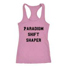 Load image into Gallery viewer, Women's Paradigm Shift Shaper T Shirt - Black Text