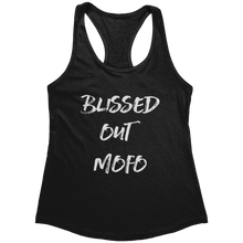 Load image into Gallery viewer, Blissed_Out_Tank_Top_-_White_Text_for_Wo_Black_Mockup.png_15367932