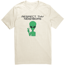 Load image into Gallery viewer, Mens_Alien_T-Shirt_-_Respect_Thy_Neighb_Natural_Front_Mockup.png_15365188