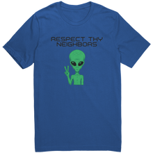 Load image into Gallery viewer, Mens_Alien_T-Shirt_-_Respect_Thy_Neighb_True_Royal_Mockup.png_15365186