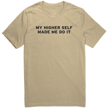 Load image into Gallery viewer, Mens_My_Higher_Self_Made_Me_Do_It_T-Shi_Soft_Cream_Mockup.png_15364666