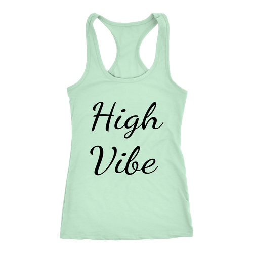 Women's High Vibe T Shirt - Black Text