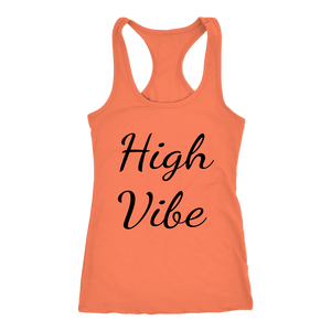 Women's High Vibe T Shirt - Black Text