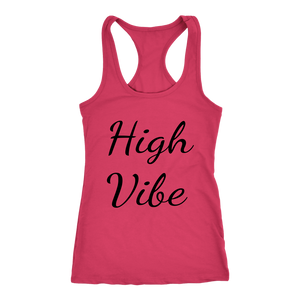 Women's High Vibe T Shirt - Black Text