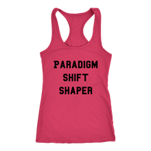Load image into Gallery viewer, Women&#39;s Paradigm Shift Shaper T Shirt - Black Text