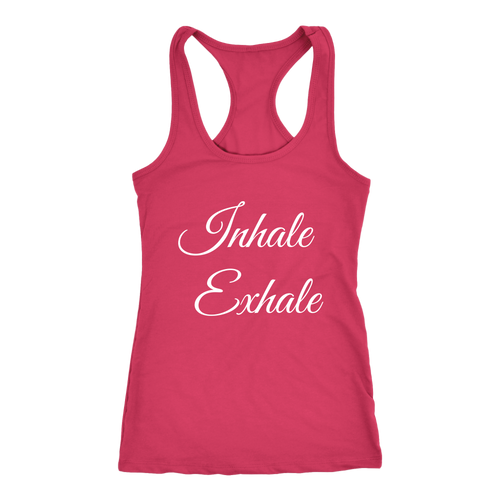 Women's Inhale Exhale T Shirt - White Text