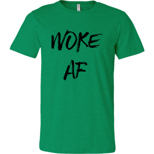 Men's Woke AF T-Shirt Black Text