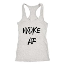 Load image into Gallery viewer, Women&#39;s Woke AF T Shirt - Black Text
