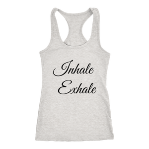 Women's Inhale Exhale  T Shirt - Black Text