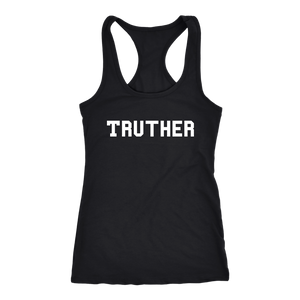 Women's Truther T Shirt - White Text