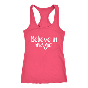 women's coral pink white text believe in magic tank top t-shirt