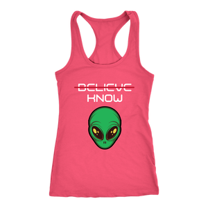 Women's Alien T-Shirt - Believe, Know - White Text