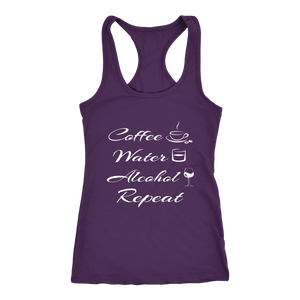Women's Coffee Water Alcohol Repeat T Shirt - White Text