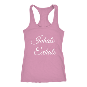 Women's Inhale Exhale T Shirt - White Text